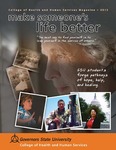 Make Someone's Life Better by College of Health and Human Services
