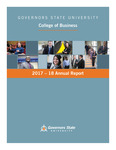 Governors State University College of Business Annual Report - 2017-2018 by College of Business