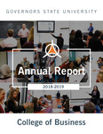 Governors State University College of Business Annual Report - 2018-2019 by College of Business