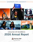 Governors State University College of Business Annual Report - 2025-2026 by College of Business