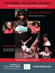Hair Crownicles and Sugar Funk by Center for Performing Arts
