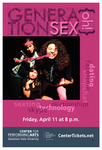 Generation Sex by Center for Performing Arts