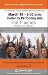 Hot Flashes by Center for Performing Arts