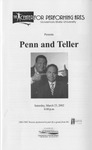 Penn and Teller by Center for Performing Arts