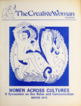 The Creative Woman Quarterly: Women Across Cultures- A Symposium on Sex Roles and Communication by Helen E. Hughes and Young Y. Kim