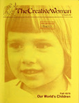 The Creative Woman Quarterly: Our World’s Children by Helen E. Hughes and Roberta Bear
