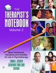 The Therapist's Notebook, Volume 2: More Homework, Handouts and Activities for Use in Psychotherapy