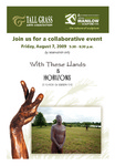 With These Hands & Horizons by Nathan Manilow Sculpture Park and Tall Grass Arts Association